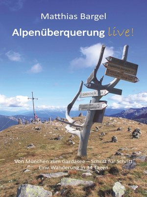 cover image of Alpenüberquerung live!